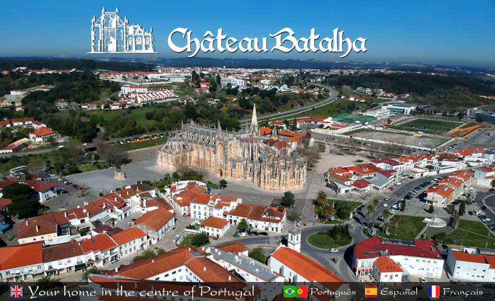 Château Batalha - your home in the centre of Portugal